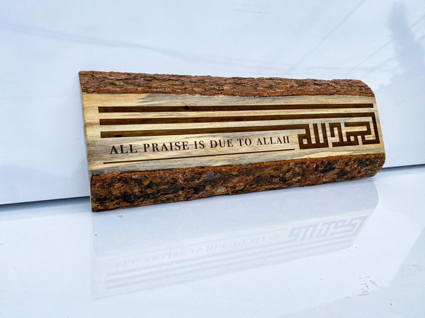 Alhamdulilah - All Praise is Due to Allah