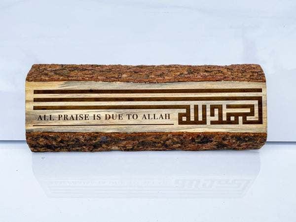 Alhamdulilah - All Praise is Due to Allah